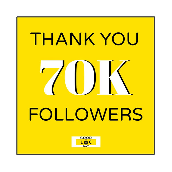 GOOD LOC DAY Hits 70K On Instagram 🙌🏾