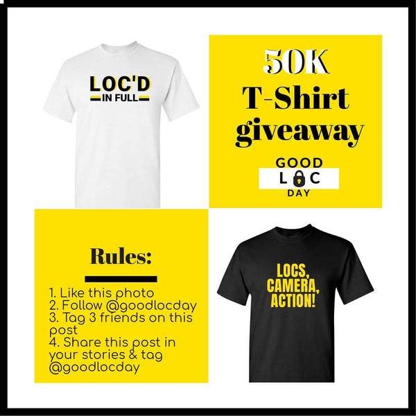 50K #GoodLocDayGiveaway: Enter to win a free T-Shirt!