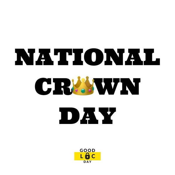 National Crown Day 👑