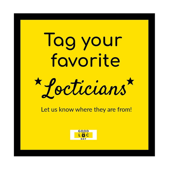 Tag Your Favorite Locticians⭐