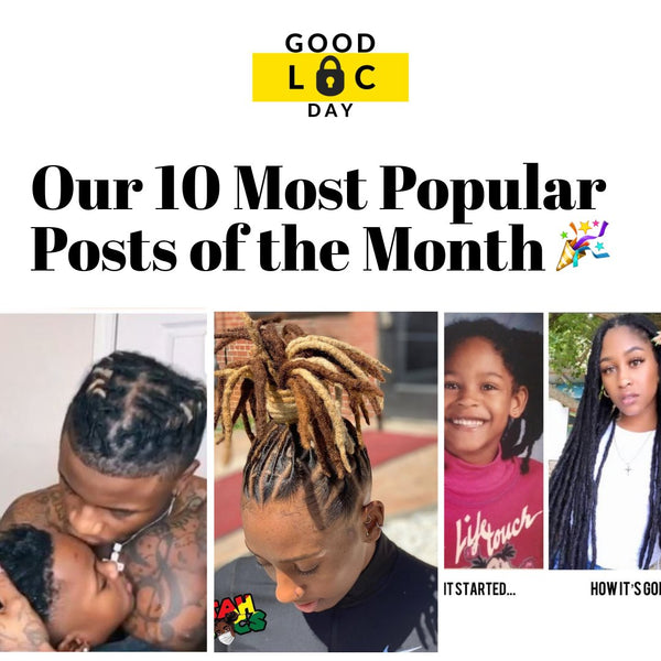 Our 10 Most Popular Posts of the Month 🤩