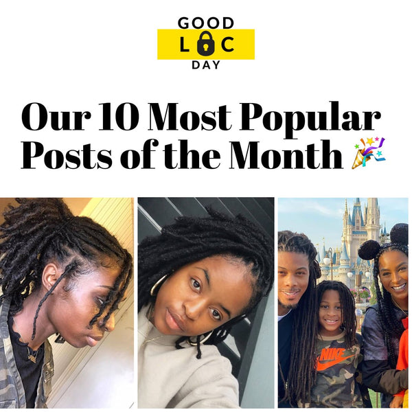 Our 10 Most Popular Posts of the Month 🔥