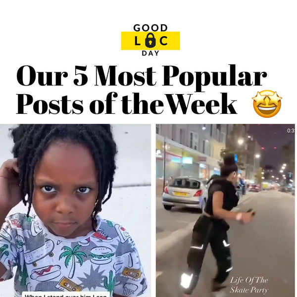 Our 5 Trending Posts of the Week