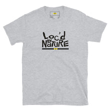 Load image into Gallery viewer, Loc&#39;d by Nature T-Shirt