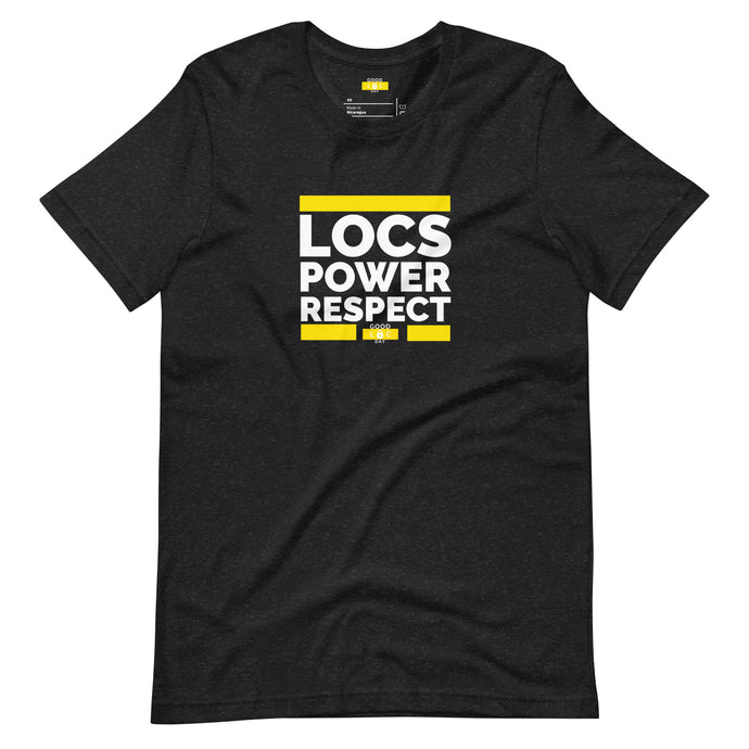 LOCS, POWER, RESPECT t-shirt