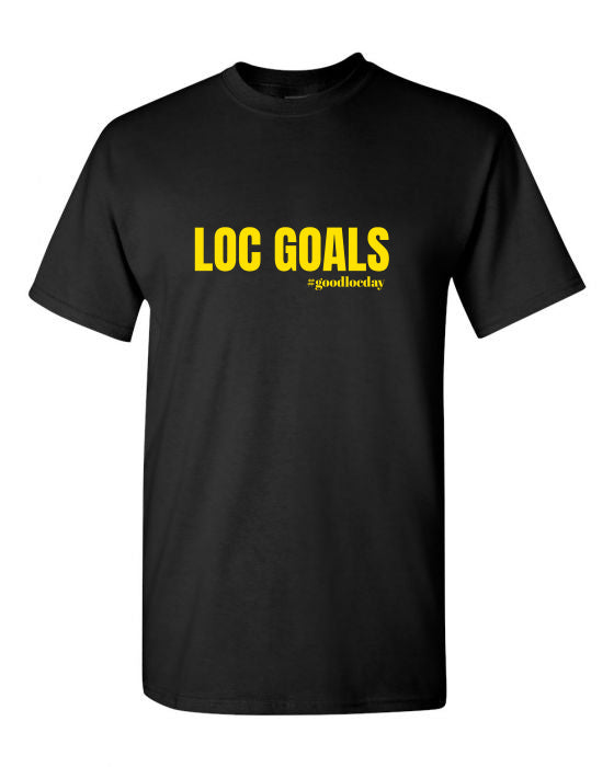 LOC GOALS TEE (BLK) - Good Loc Day