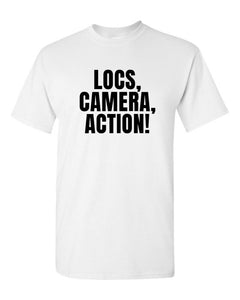 LOCS, CAMERA, ACTION! TEE (WHT) - Good Loc Day