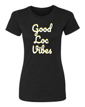 Load image into Gallery viewer, GOOD LOC VIBES TEE (BLK) - Good Loc Day