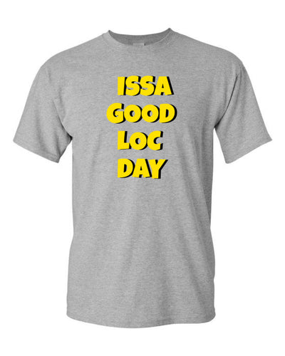 ISSA GOOD LOC DAY TEE (GRAY) - Good Loc Day