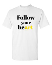 Load image into Gallery viewer, FOLLOW YOUR HEART TEE
