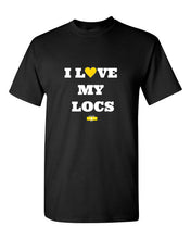 Load image into Gallery viewer, I LOVE MY LOCS TEE (BLK)