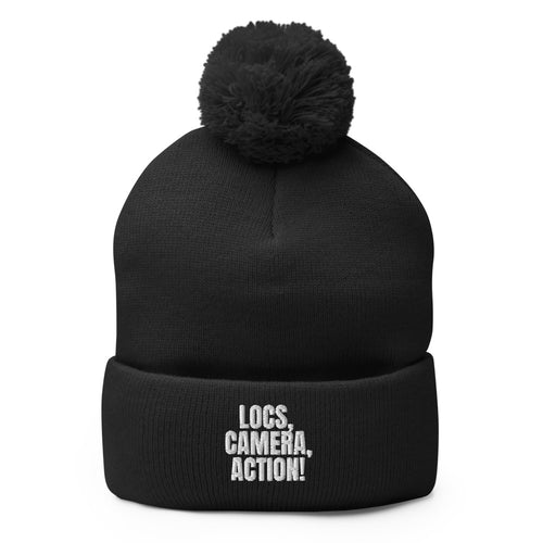 LOCS, CAMERA, ACTION Pom-Pom Beanie