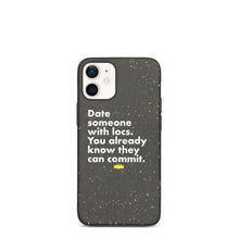 Load image into Gallery viewer, Date Someone WIth Locs Speckled iPhone case