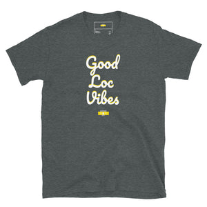 Good Loc Vibes T-Shirt