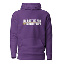 Load image into Gallery viewer, I&#39;m Rooting For Everybody Loc&#39;d Hoodie
