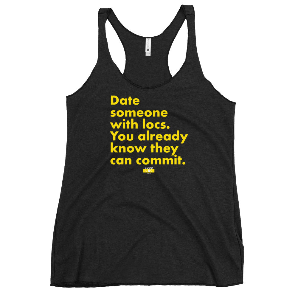 Date Someone With Locs Women's Tank